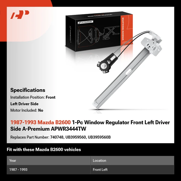 1987-1993 Mazda B2600 1-Pc Window Regulator Front Left Driver Side A-Premium APWR3444TW