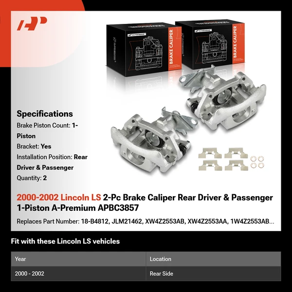 2000-2002 Lincoln LS 2-Pc Brake Caliper Rear Driver & Passenger 1-Piston A-Premium APBC3857