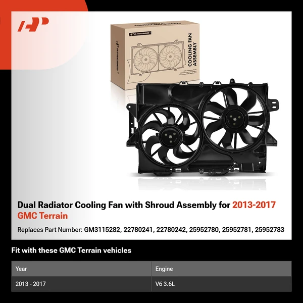 Dual Radiator Cooling Fan with Shroud Assembly for 2013-2017 GMC Terrain