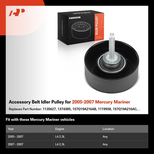 Accessory Belt Idler Pulley for 2005-2007 Mercury Mariner