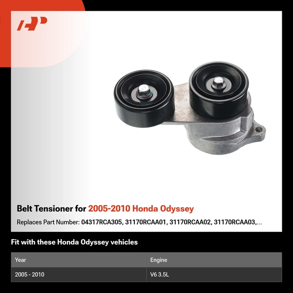 Belt Tensioner for 2005-2010 Honda Odyssey