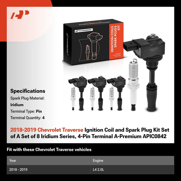 2018-2019 Chevrolet Traverse Ignition Coil and Spark Plug Kit Set of A Set of 8 Iridium Series, 4-Pin Terminal A-Premium APIC0842