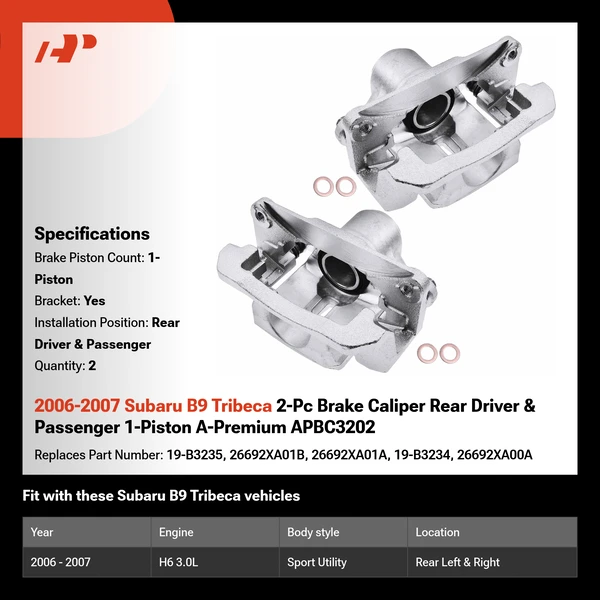 2006-2007 Subaru B9 Tribeca 2-Pc Brake Caliper Rear Driver & Passenger 1-Piston A-Premium APBC3202