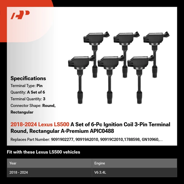 2018-2024 Lexus LS500 A Set of 6-Pc Ignition Coil 3-Pin Terminal Round, Rectangular A-Premium APIC0488