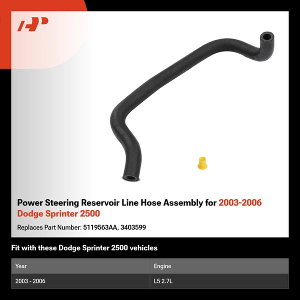 Power Steering Reservoir Line Hose Assembly for 2003-2006 Dodge Sprinter 2500