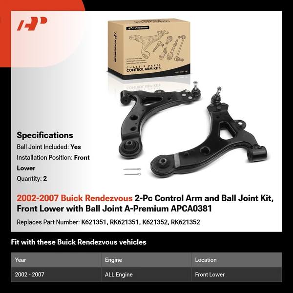 2002-2007 Buick Rendezvous 2-Pc Control Arm and Ball Joint Kit, Front Lower with Ball Joint A-Premium APCA0381