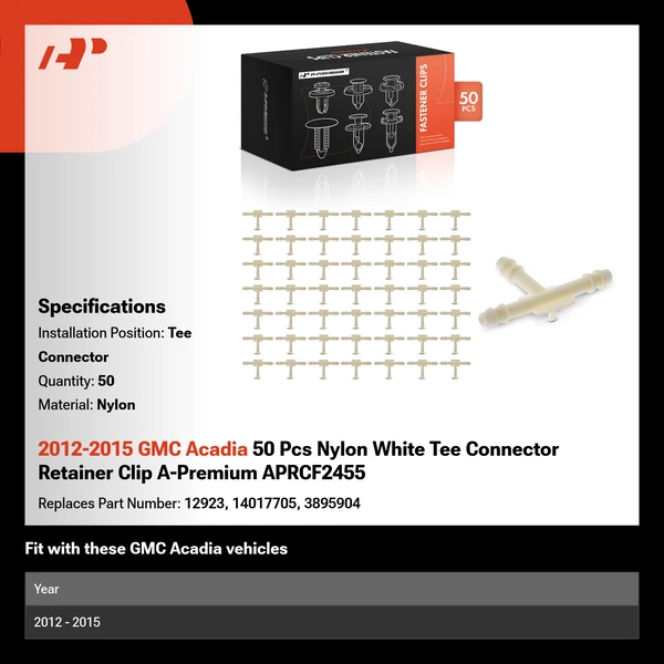2012-2015 GMC Acadia 50 Pcs Nylon White Tee Connector Retainer Clip A-Premium APRCF2455