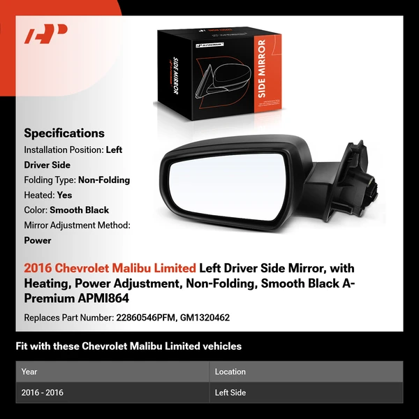 2016 Chevrolet Malibu Limited Left Driver Side Mirror, with Heating, Power Adjustment, Non-Folding, Smooth Black A-Premium APMI864