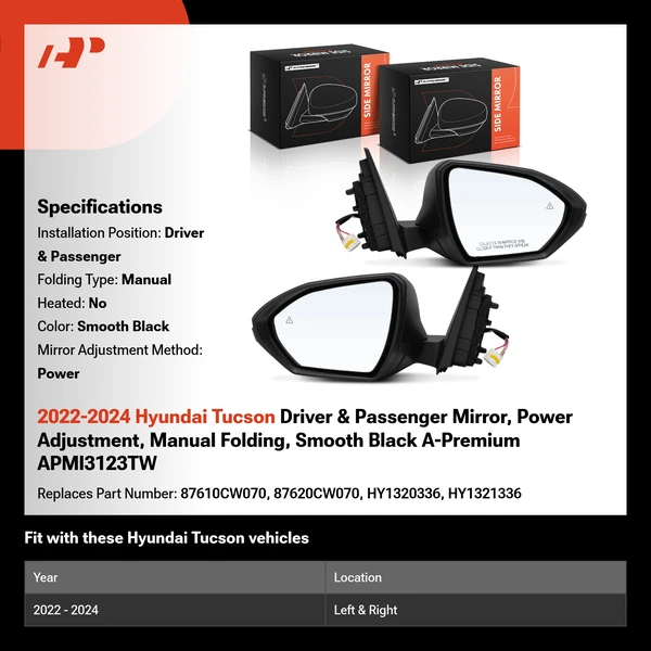 2022-2024 Hyundai Tucson Driver & Passenger Mirror, Power Adjustment, Manual Folding, Smooth Black A-Premium APMI3123TW