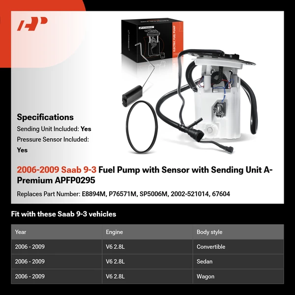 2006-2009 Saab 9-3 Fuel Pump with Sensor with Sending Unit A-Premium APFP0295