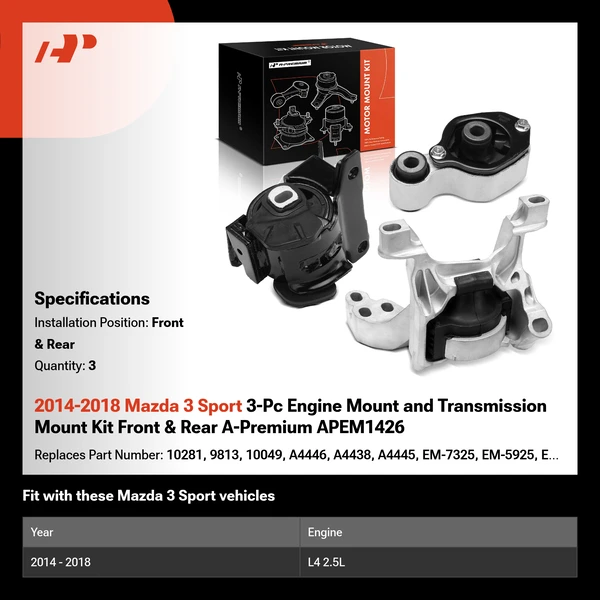 2014-2018 Mazda 3 Sport 3-Pc Engine Mount and Transmission Mount Kit Front & Rear A-Premium APEM1426