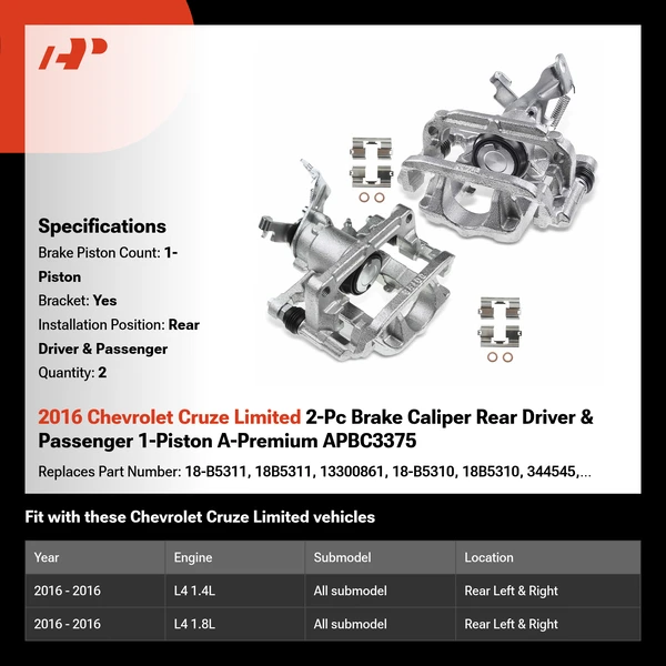 2016 Chevrolet Cruze Limited 2-Pc Brake Caliper Rear Driver & Passenger 1-Piston A-Premium APBC3375