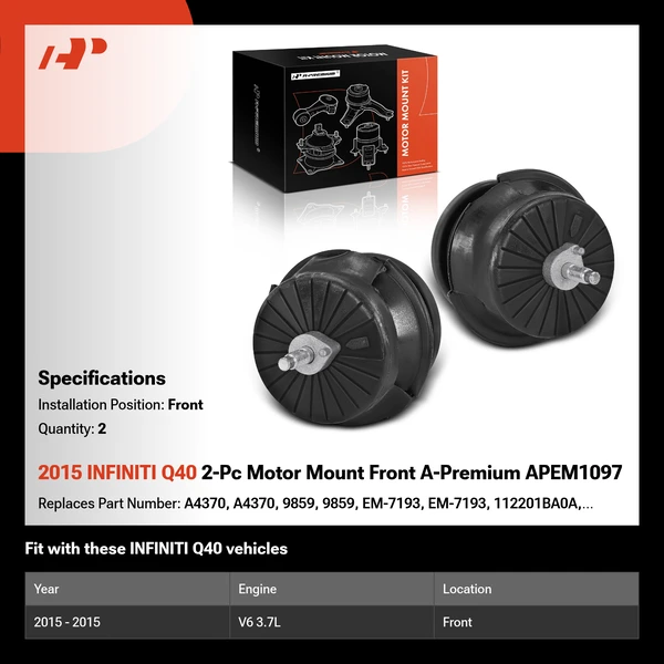 2015 INFINITI Q40 2-Pc Motor Mount Front A-Premium APEM1097