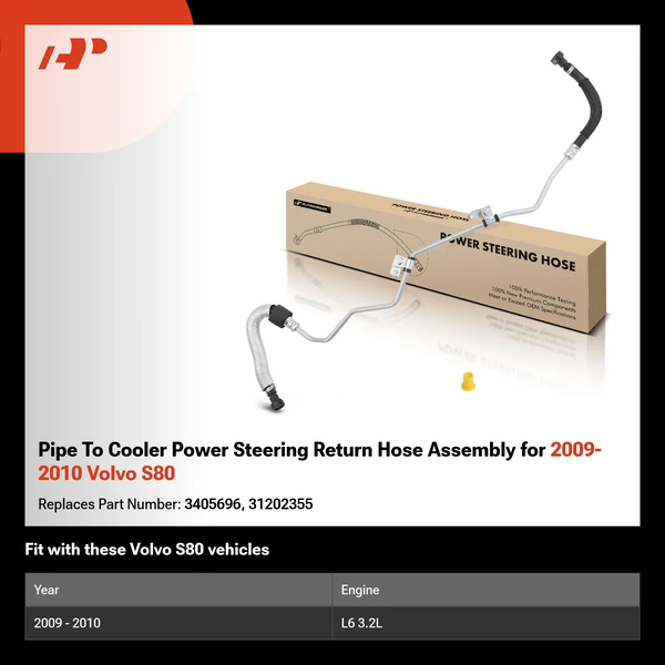 Pipe To Cooler Power Steering Return Hose Assembly for 2009-2010 Volvo S80