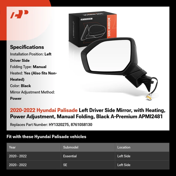 2020-2022 Hyundai Palisade Left Driver Side Mirror, with Heating, Power Adjustment, Manual Folding, Black A-Premium APMI2481