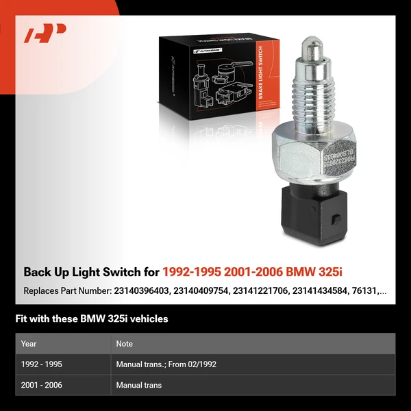 Back Up Light Switch for 1992-1995 2001-2006 BMW 325i