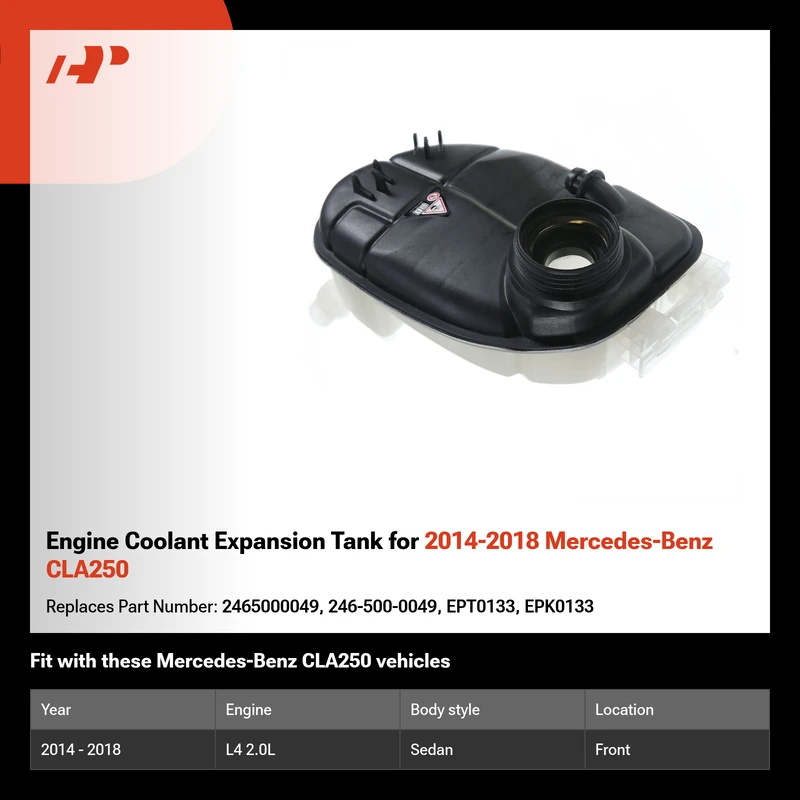 Engine Coolant Expansion Tank for 2014-2018 Mercedes-Benz CLA250