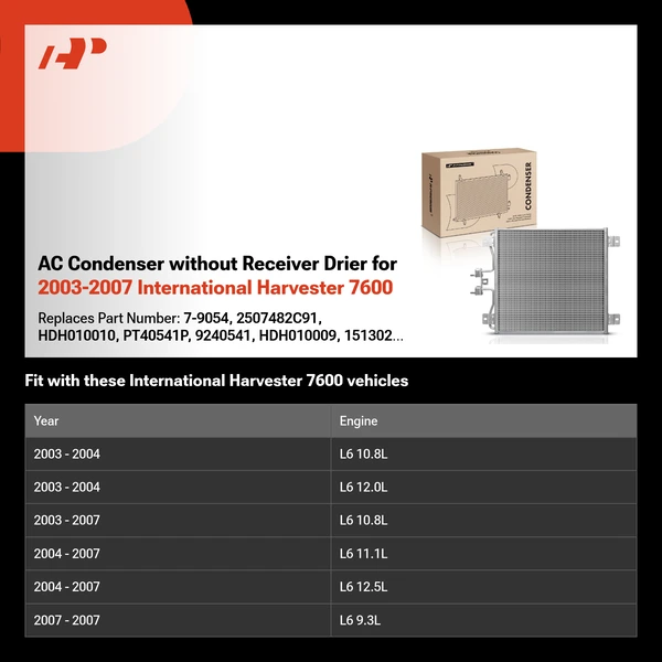 AC Condenser without Receiver Drier for 2003-2007 International Harvester 7600