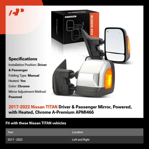 2017-2022 Nissan TITAN Driver & Passenger Mirror, Powered, with Heated, Chrome A-Premium APMI466