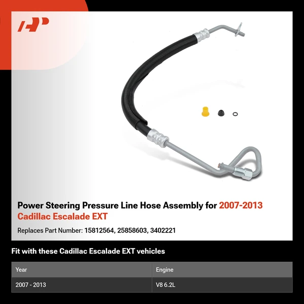 Power Steering Pressure Line Hose Assembly for 2007-2013 Cadillac Escalade EXT