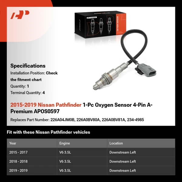 2015-2019 Nissan Pathfinder 1-Pc Oxygen Sensor 4-Pin A-Premium APOS0597