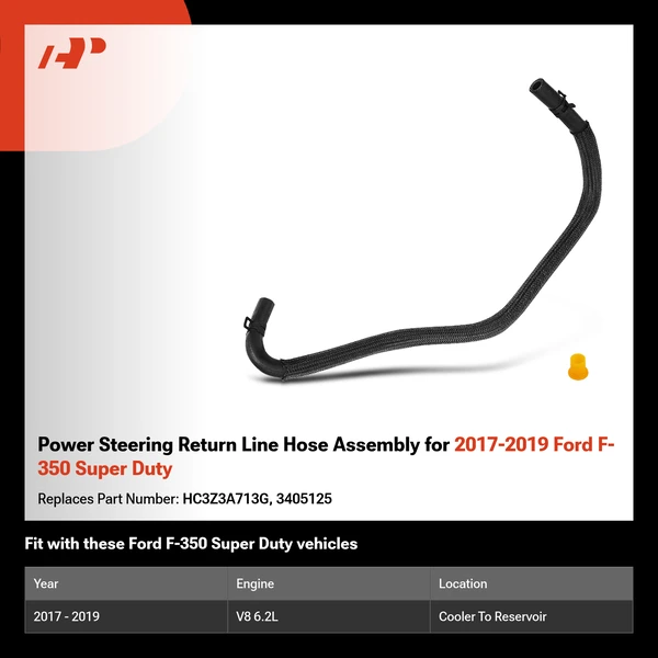 Power Steering Return Line Hose Assembly for 2017-2019 Ford F-350 Super Duty