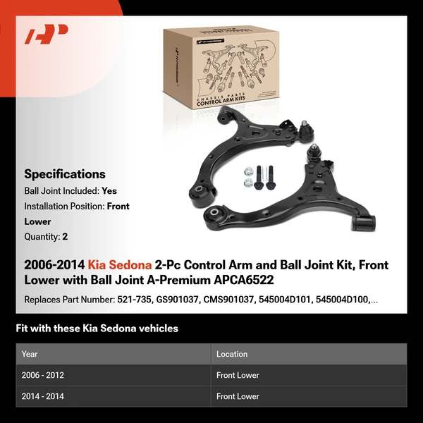 2006-2014 Kia Sedona 2-Pc Control Arm and Ball Joint Kit, Front Lower with Ball Joint A-Premium APCA6522