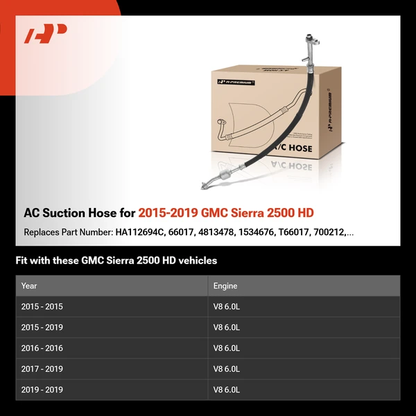 AC Suction Hose for 2015-2019 GMC Sierra 2500 HD