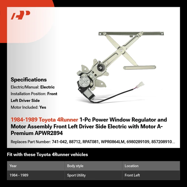 1984-1989 Toyota 4Runner 1-Pc Power Window Regulator and Motor Assembly Front Left Driver Side Electric with Motor A-Premium APWR2894
