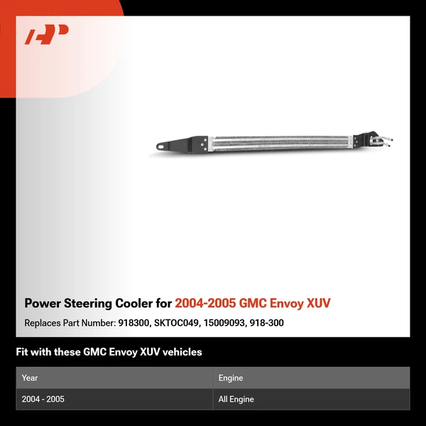 Power Steering Cooler for 2004-2005 GMC Envoy XUV