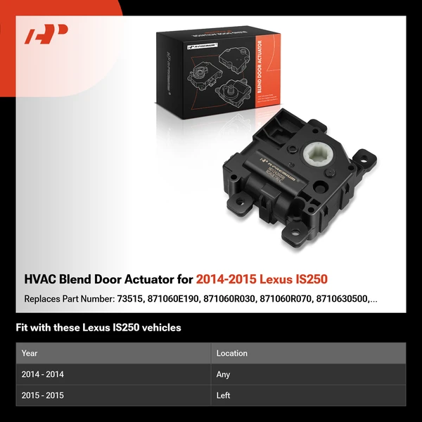 HVAC Blend Door Actuator for 2014-2015 Lexus IS250
