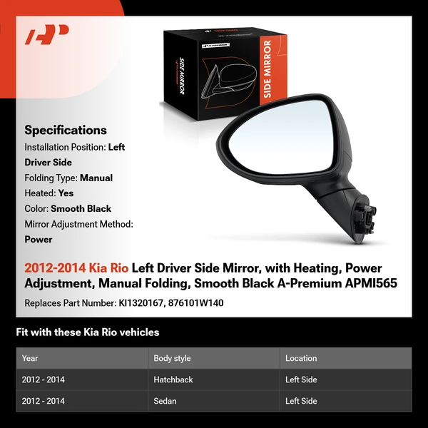 2012-2014 Kia Rio Left Driver Side Mirror, with Heating, Power Adjustment, Manual Folding, Smooth Black A-Premium APMI565