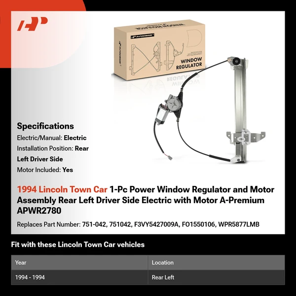 1994 Lincoln Town Car 1-Pc Power Window Regulator and Motor Assembly Rear Left Driver Side Electric with Motor A-Premium APWR2780