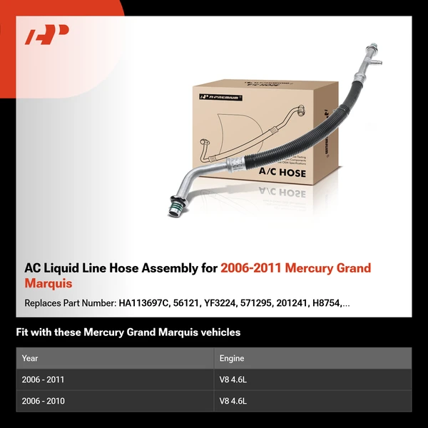 AC Liquid Line Hose Assembly for 2006-2011 Mercury Grand Marquis