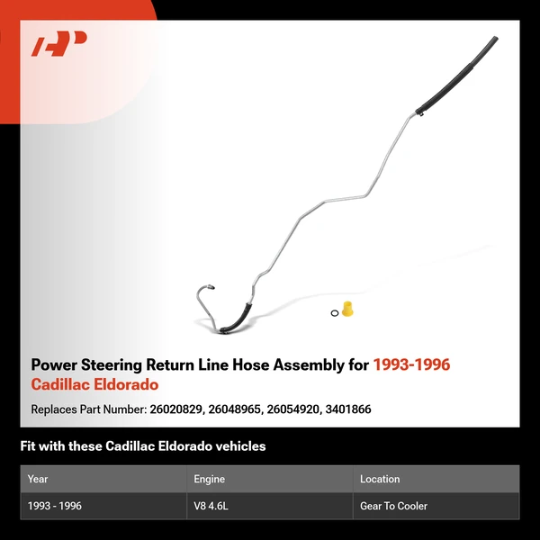 Power Steering Return Line Hose Assembly for 1993-1996 Cadillac Eldorado