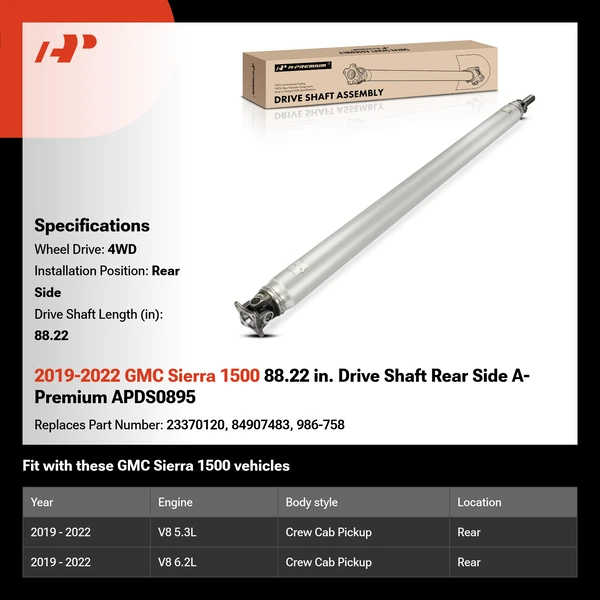 2019-2022 GMC Sierra 1500 88.22 in. Drive Shaft Rear Side A-Premium APDS0895