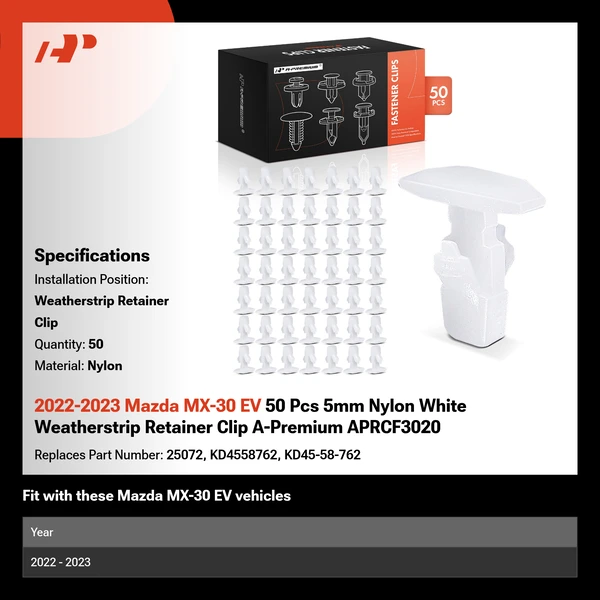 2022-2023 Mazda MX-30 EV 50 Pcs 5mm Nylon White Weatherstrip Retainer Clip A-Premium APRCF3020
