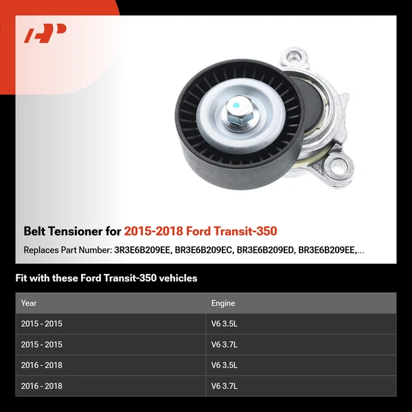 Belt Tensioner for 2015-2018 Ford Transit-350