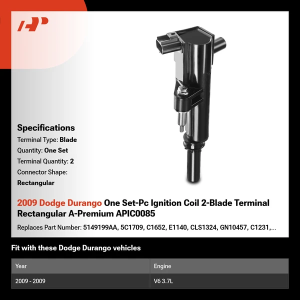 2009 Dodge Durango One Set-Pc Ignition Coil 2-Blade Terminal Rectangular A-Premium APIC0085