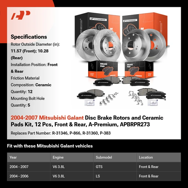 2004-2007 Mitsubishi Galant Disc Brake Rotors and Ceramic Pads Kit, 12 Pcs, Front & Rear, A-Premium, APBRPR273