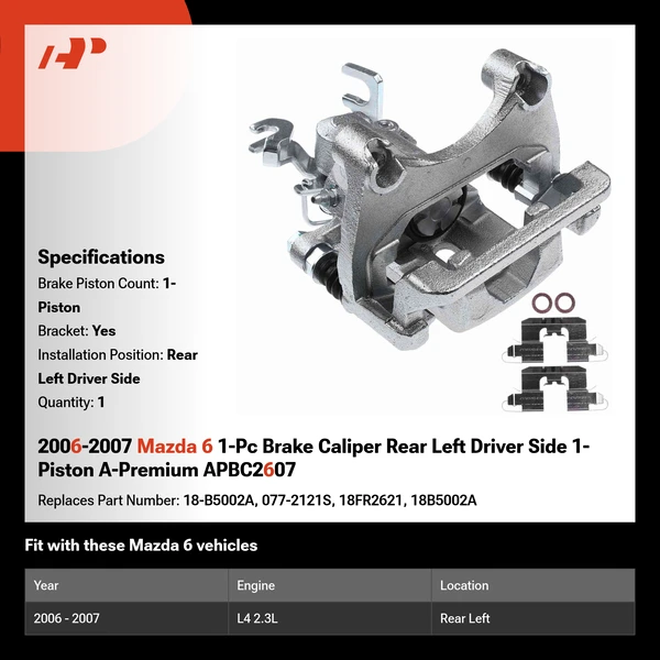 2006-2007 Mazda 6 1-Pc Brake Caliper Rear Left Driver Side 1-Piston A-Premium APBC2607