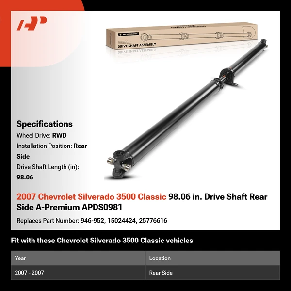 2007 Chevrolet Silverado 3500 Classic 98.06 in. Drive Shaft Rear Side A-Premium APDS0981