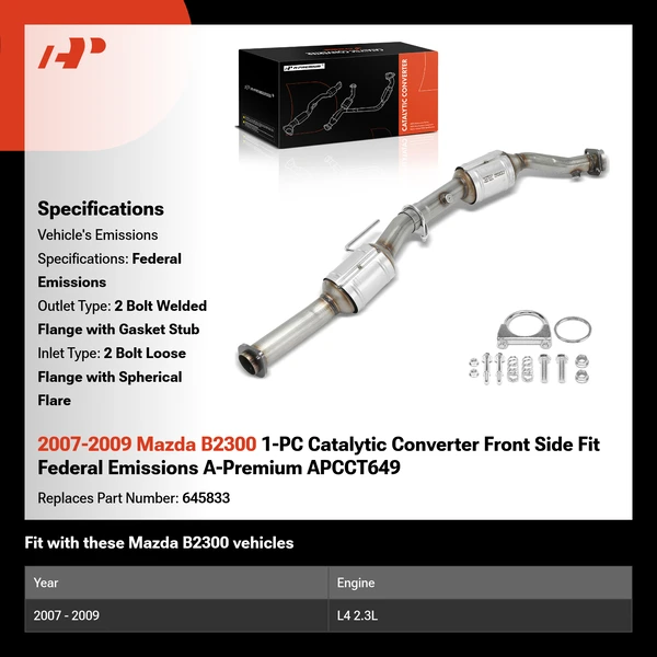 2007-2009 Mazda B2300 1-PC Catalytic Converter Front Side Fit Federal Emissions A-Premium APCCT649