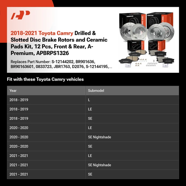2018-2021 Toyota Camry Drilled & Slotted Disc Brake Rotors and Ceramic Pads Kit, 12 Pcs, Front & Rear, A-Premium, APBRPS1326