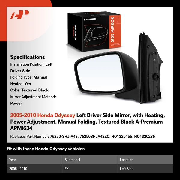 2005-2010 Honda Odyssey Left Driver Side Mirror, with Heating, Power Adjustment, Manual Folding, Textured Black A-Premium APMI634