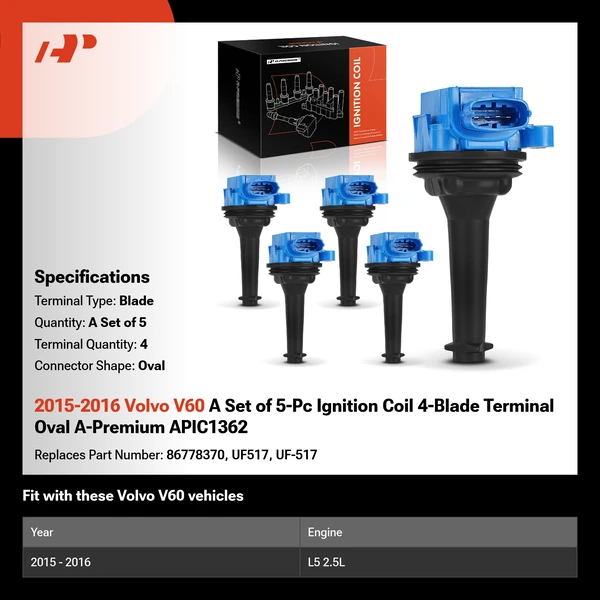 2015-2016 Volvo V60 A Set of 5-Pc Ignition Coil 4-Blade Terminal Oval A-Premium APIC1362