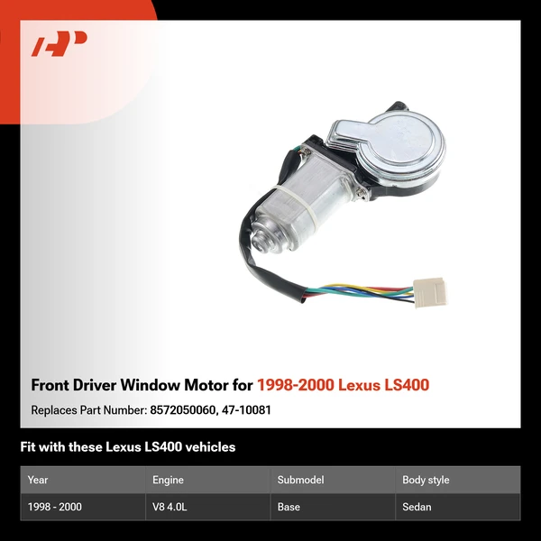 Front Driver Window Motor for 1998-2000 Lexus LS400