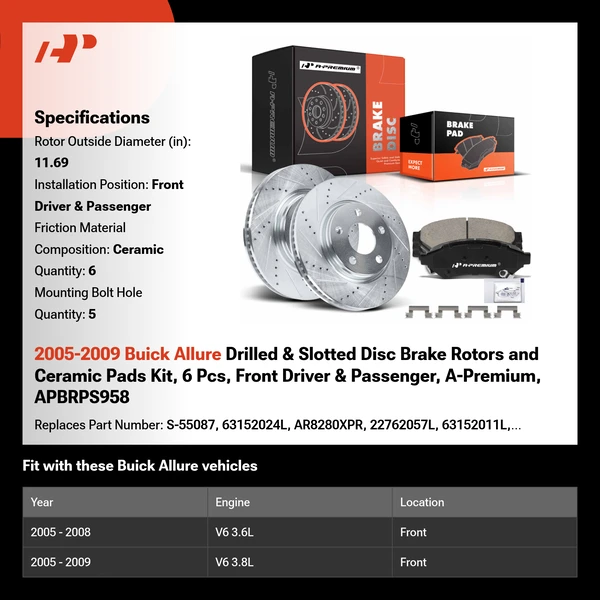 2005-2009 Buick Allure Drilled & Slotted Disc Brake Rotors and Ceramic Pads Kit, 6 Pcs, Front Driver & Passenger, A-Premium, APBRPS958