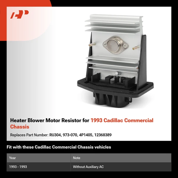 Heater Blower Motor Resistor for 1993 Cadillac Commercial Chassis