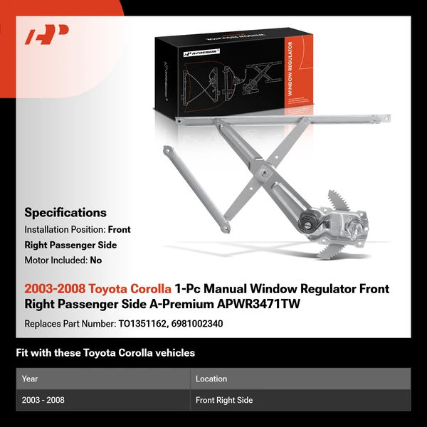 2003-2008 Toyota Corolla 1-Pc Manual Window Regulator Front Right Passenger Side A-Premium APWR3471TW